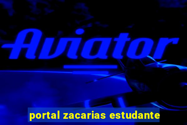 portal zacarias estudante